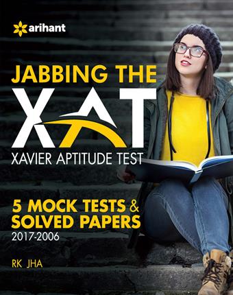 Arihant Jabbing The XAT (Xavier Aptitude Test) 5 Mock Tests and Solved Papers 2006